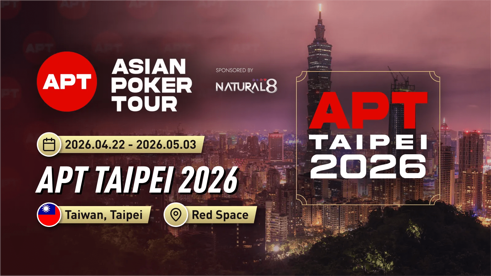 APT Taipei 2026 ― CTP Asia Poker Arena / Red Space 開催